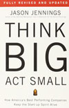 Think-Big-Act-Small